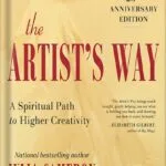 خرید و دانلود نسخه کامل فایل The Artist’s Way: 30th Anniversary Edition by Julia Cameron PDF | میکی بوک