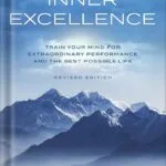 خرید و دانلود نسخه کامل فایل INNER EXCELLENCE: Train Your Mind for Extraordinary Performance and the Best Possible Life by Jim Murphy PDF | میکی بوک