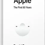 خرید و دانلود نسخه کامل کتاب Apple: The First 50 Years by David Pogue PDF