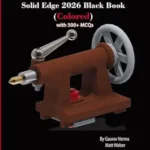 خرید و دانلود نسخه کامل کتاب Solid Edge 2026 Black Book