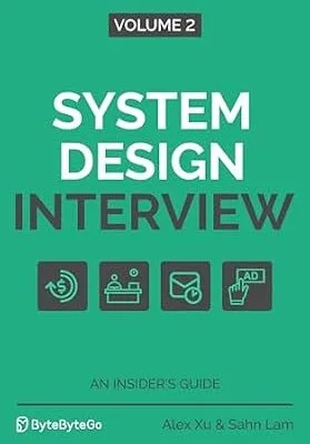 خرید و دانلود نسخه کامل کتاب زبان اصلی System Design Interview – An Insider’s Guide: Volume 2 PDF | دانلود کتاب خارجی