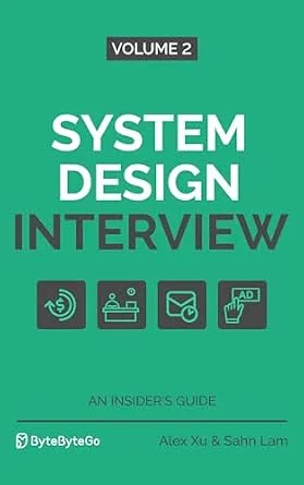 خرید و دانلود نسخه کامل کتاب System Design Interview – An Insider’s Guide: Volume 2_6a69c7f3dbee7.jpeg خرید و دانلود نسخه کامل کتاب System Design Interview – An Insider’s Guide: Volume 2