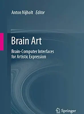 خرید و دانلود نسخه کامل کتاب Brain Art: Brain-Computer Interfaces for Artistic Expression