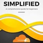 خرید و دانلود نسخه کامل کتاب Cloudflare Simplified: A comprehensive guide for beginners