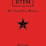 خرید و دانلود نسخه کامل کتاب زبان اصلی RTFM: Red Team Field Manual v2 PDF | دانلود کتاب خارجی
