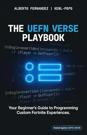 خرید و دانلود نسخه کامل کتاب The UEFN Verse Playbook: Your Beginner’s Guide to Programming Custom Fortnite Experiences_6a8fe1077c63f.webp خرید و دانلود نسخه کامل کتاب The UEFN Verse Playbook: Your Beginner’s Guide to Programming Custom Fortnite Experiences