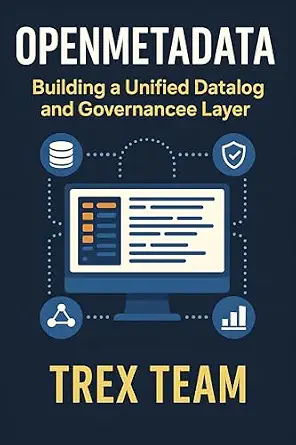 خرید و دانلود نسخه کامل کتاب OpenMetadata: Building a Unified Data Catalog and Governance Layer_6a90b47a9f89e.webp خرید و دانلود نسخه کامل کتاب OpenMetadata: Building a Unified Data Catalog and Governance Layer