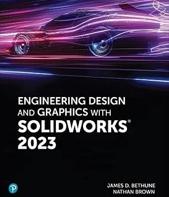 خرید و دانلود نسخه کامل کتاب Engineering Design and Graphics with SolidWorks 2023
