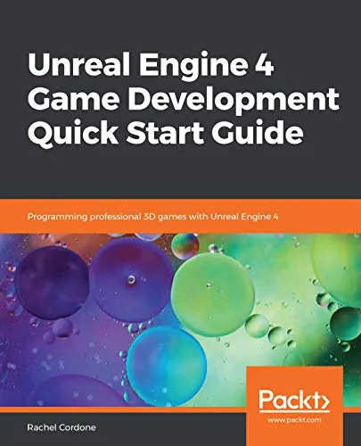 خرید و دانلود نسخه کامل کتاب Unreal Engine 4 Game Development Quick Start Guide: Programming professional 3D games with Unreal Engine 4 Kindle Edition_6a7421127e736.jpeg خرید و دانلود نسخه کامل کتاب Unreal Engine 4 Game Development Quick Start Guide: Programming professional 3D games with Unreal Engine 4 Kindle Edition