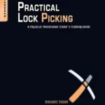 خرید و دانلود نسخه کامل کتاب زبان اصلی Practical Lock Picking: A Physical Penetration Tester’s Training Guide PDF | دانلود کتاب خارجی