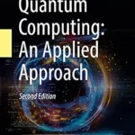 خرید و دانلود نسخه کامل کتاب Quantum Computing: An Applied Approach