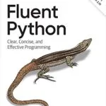 خرید و دانلود نسخه کامل کتاب Fluent Python 2nd Edition