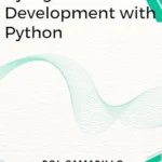 خرید و دانلود نسخه کامل کتاب Django Web Development with Python: Learn to build modern web applications with a Python-based Django.