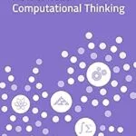 خرید و دانلود نسخه کامل کتاب How to Teach Computational Thinking