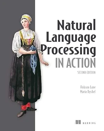 خرید و دانلود نسخه کامل کتاب Natural Language Processing in Action, Second Edition_6a8dd3bec5578.jpeg خرید و دانلود نسخه کامل کتاب Natural Language Processing in Action, Second Edition