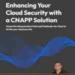 خرید و دانلود نسخه کامل کتاب Enhancing Your Cloud Security with a CNAPP Solution: Unlock the full potential of Microsoft Defender for Cloud to fortify your cloud security
