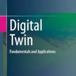 خرید و دانلود نسخه کامل کتاب Digital Twin: Fundamentals and Applications