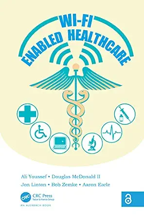 خرید و دانلود نسخه کامل کتاب زبان اصلی Wi-Fi Enabled Healthcare PDF | دانلود کتاب خارجی