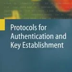 خرید و دانلود نسخه کامل کتاب Protocols for Authentication and Key Establishment (Information Security and Cryptography) 2003rd Edition
