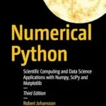 خرید و دانلود نسخه کامل کتاب Numerical Python: Scientific Computing and Data Science Applications with Numpy, SciPy and Matplotlib