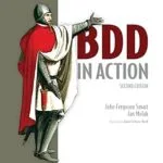 خرید و دانلود نسخه کامل کتاب BDD in Action, Second Edition: Behavior-Driven Development for the whole software lifecycle