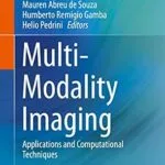 خرید و دانلود نسخه کامل کتاب Multi-Modality Imaging: Applications and Computational Techniques