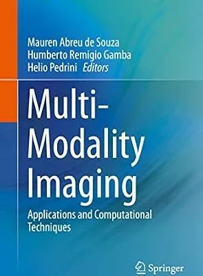 خرید و دانلود نسخه کامل کتاب Multi-Modality Imaging: Applications and Computational Techniques