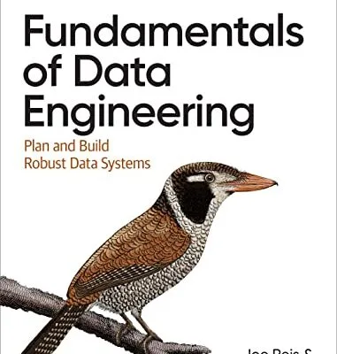 خرید و دانلود نسخه کامل کتاب Fundamentals of Data Engineering 1st Edition