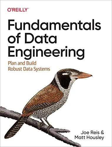 خرید و دانلود نسخه کامل کتاب Fundamentals of Data Engineering 1st Edition_6a69c815f0c57.jpeg خرید و دانلود نسخه کامل کتاب Fundamentals of Data Engineering 1st Edition