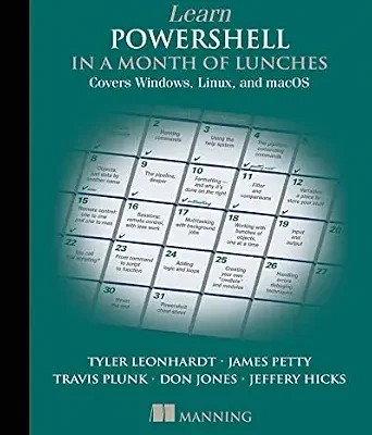 خرید و دانلود نسخه کامل کتاب Learn PowerShell in a Month of Lunches, Fourth Edition: Covers Windows, Linux, and macOS