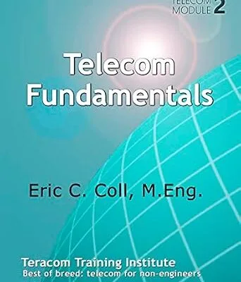 خرید و دانلود نسخه کامل کتاب Telecom Fundamentals (Telecom Modules Book 2)