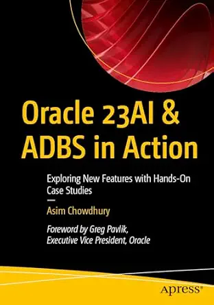 خرید و دانلود نسخه کامل کتاب Oracle 23AI & ADBS in Action: Exploring New Features with Hands-On Case Studies_6a855bcfbbea5.webp خرید و دانلود نسخه کامل کتاب Oracle 23AI & ADBS in Action: Exploring New Features with Hands-On Case Studies