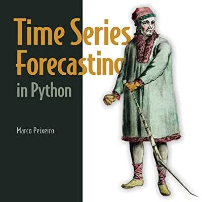 خرید و دانلود نسخه کامل کتاب Time Series Forecasting in Python Kindle Edition