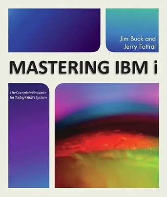 خرید و دانلود نسخه کامل کتاب Mastering IBM i: The Complete Resource for Today’s IBM i System_6a87c0b7063e1.jpeg خرید و دانلود نسخه کامل کتاب Mastering IBM i: The Complete Resource for Today’s IBM i System