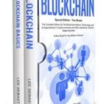 خرید و دانلود نسخه کامل کتاب زبان اصلی Blockchain: Two Books – The Complete Edition On The Blockchain Basics, Technology and Its Application in Cryptocurrency and Other Industries That Are Happening Now. Kindle Edition PDF | دانلود کتاب خارجی