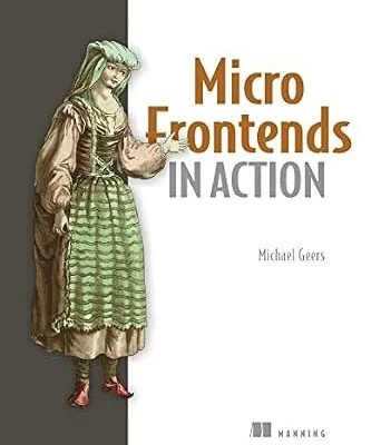 خرید و دانلود نسخه کامل کتاب Micro Frontends in Action