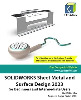 خرید و دانلود نسخه کامل کتاب SOLIDWORKS Sheet Metal and Surface Design 2023 for Beginners and Intermediate Users