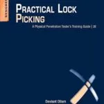 خرید و دانلود نسخه کامل کتاب زبان اصلی Practical Lock Picking: A Physical Penetration Tester’s Training Guide PDF | دانلود کتاب خارجی