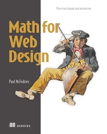 خرید و دانلود نسخه کامل کتاب زبان اصلی Math for Web Design: Precision layout and animation PDF | دانلود کتاب خارجی