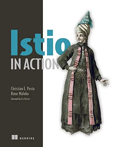 خرید و دانلود نسخه کامل کتاب Istio in Action Kindle Edition_6a82e9c487e0f.jpeg خرید و دانلود نسخه کامل کتاب Istio in Action Kindle Edition