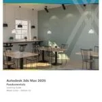 خرید و دانلود نسخه کامل کتاب Autodesk 3ds Max 2025: Fundamentals (Mixed Units)