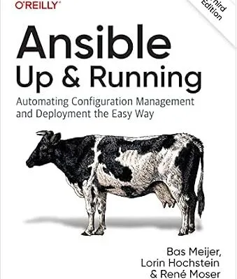 خرید و دانلود نسخه کامل کتاب Ansible: Up and Running: Automating Configuration Management and Deployment the Easy Way