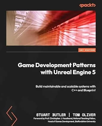 خرید و دانلود نسخه کامل کتاب Game Development Patterns with Unreal Engine 5: Build maintainable and scalable systems with C++ and Blueprint_6a8f95273856a.jpeg خرید و دانلود نسخه کامل کتاب Game Development Patterns with Unreal Engine 5: Build maintainable and scalable systems with C++ and Blueprint