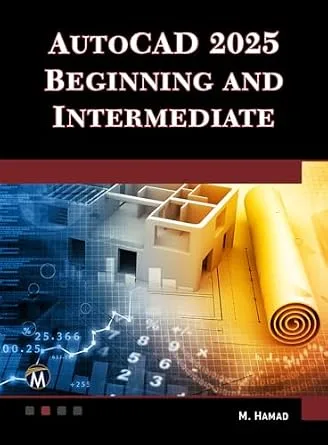 خرید و دانلود نسخه کامل کتاب AutoCAD 2025 Beginning and Intermediate_6a733bd11840a.jpeg خرید و دانلود نسخه کامل کتاب AutoCAD 2025 Beginning and Intermediate