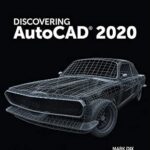 خرید و دانلود نسخه کامل کتاب Discovering AutoCAD 2020
