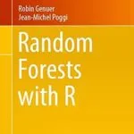خرید و دانلود نسخه کامل کتاب Random Forests with R (Use R!)