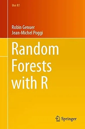 خرید و دانلود نسخه کامل کتاب Random Forests with R (Use R!)_6a6d4fba3fe37.jpeg خرید و دانلود نسخه کامل کتاب Random Forests with R (Use R!)