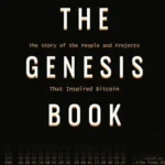 خرید و دانلود نسخه کامل کتاب زبان اصلی The Genesis Book: The Story of the People and Projects That Inspired Bitcoin PDF | دانلود کتاب خارجی
