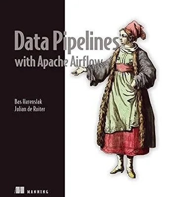 خرید و دانلود نسخه کامل کتاب Data Pipelines with Apache Airflow