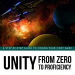 خرید و دانلود نسخه کامل کتاب Unity From Zero to Proficiency (Intermediate): A step-by-step guide to coding your first FPS in C# with Unity. Kindle Edition